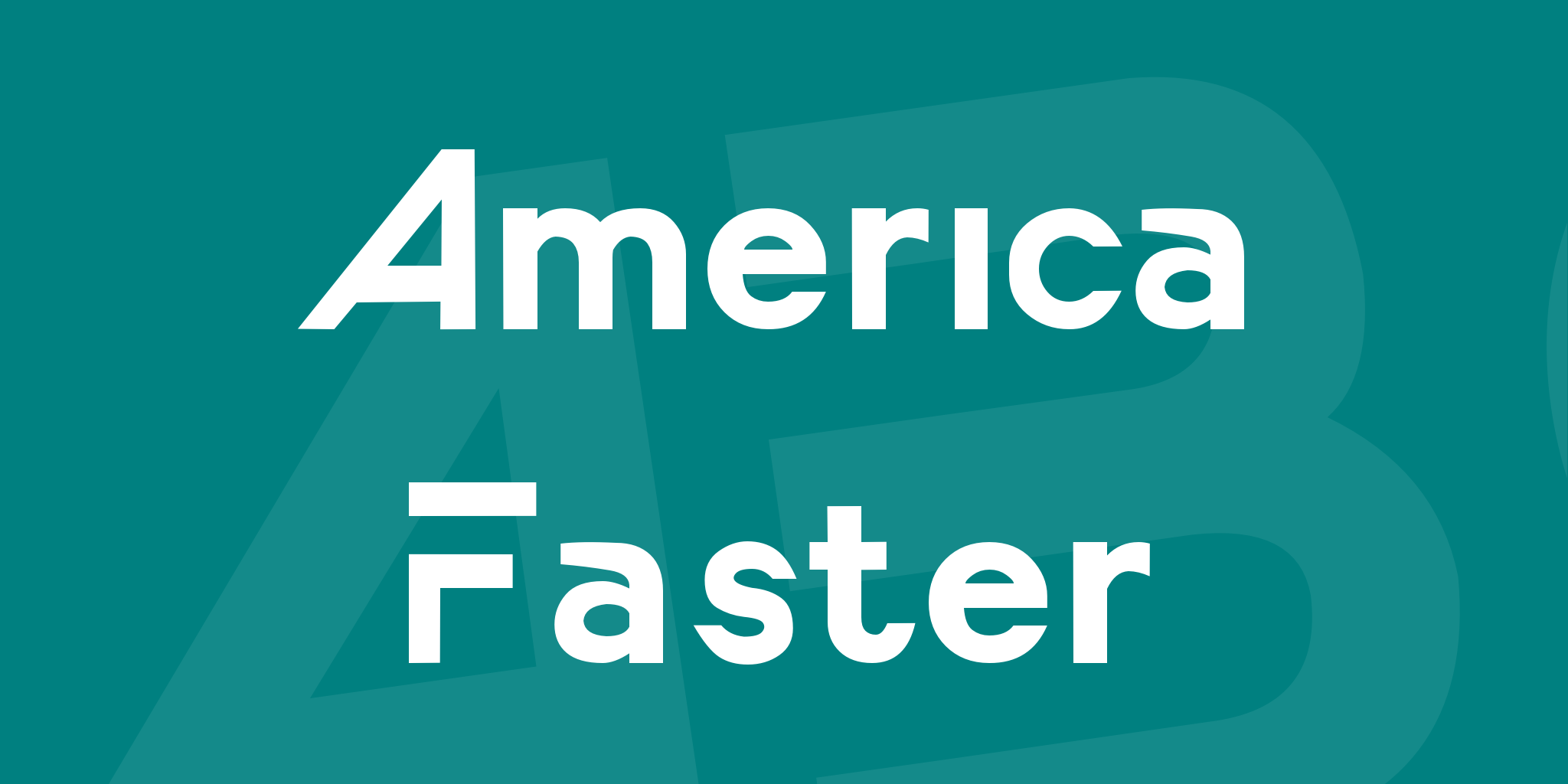 America Faster