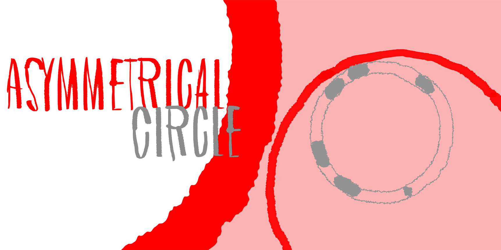 Asymmetrical Circle