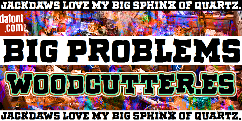 Big Problems