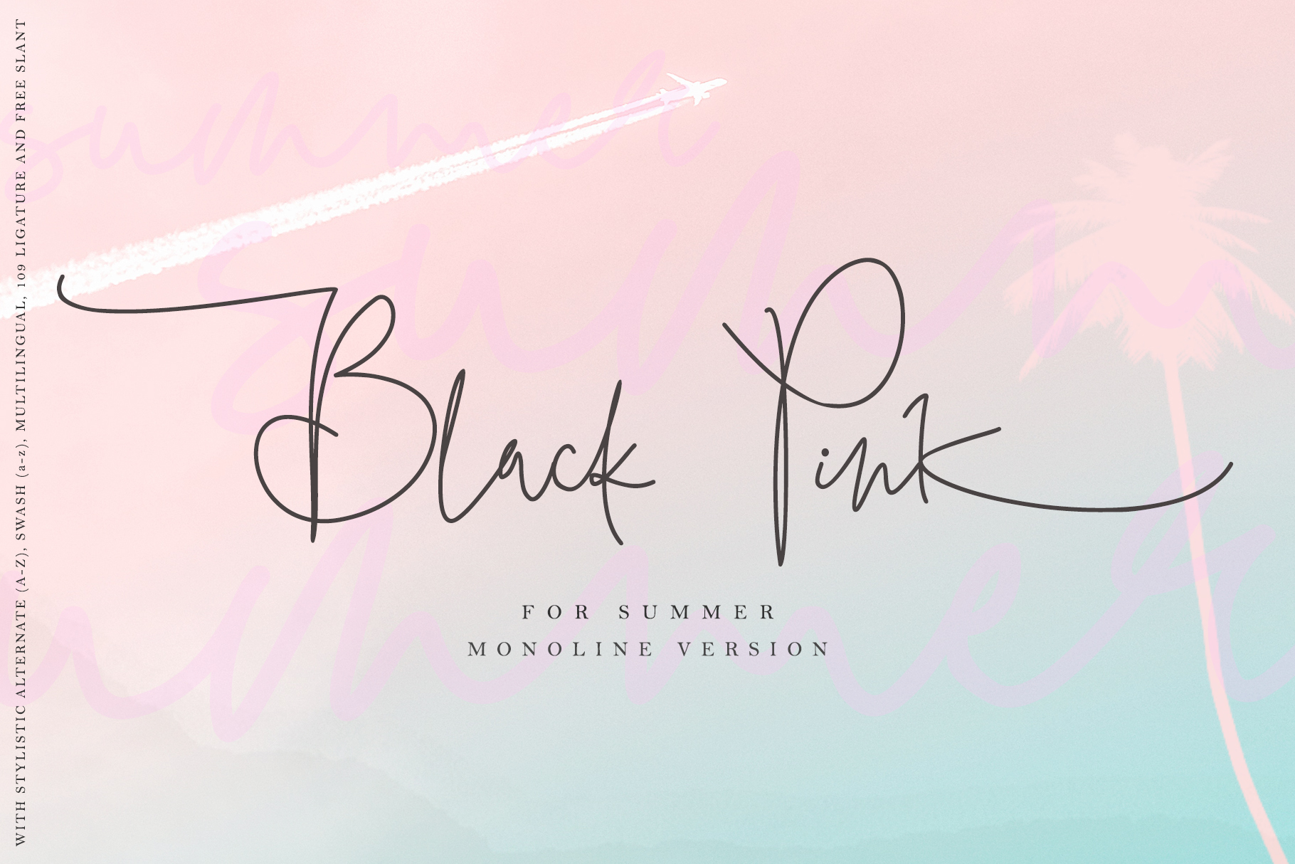Black Pink Summer