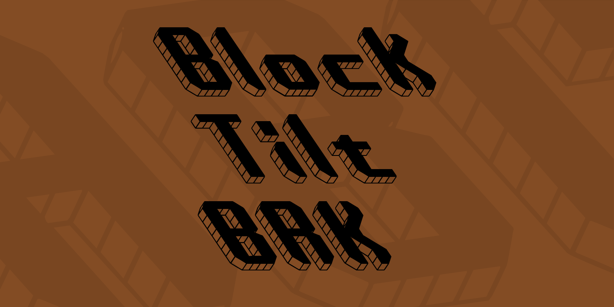Block Tilt Brk