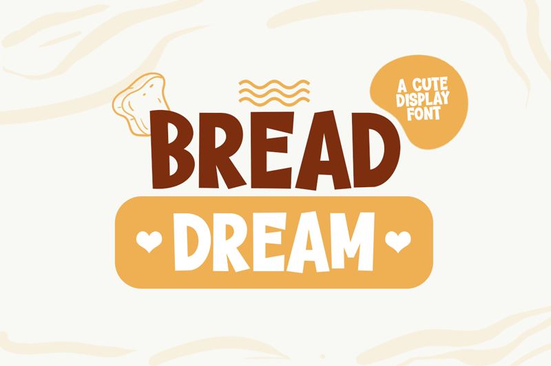 Bread Dream