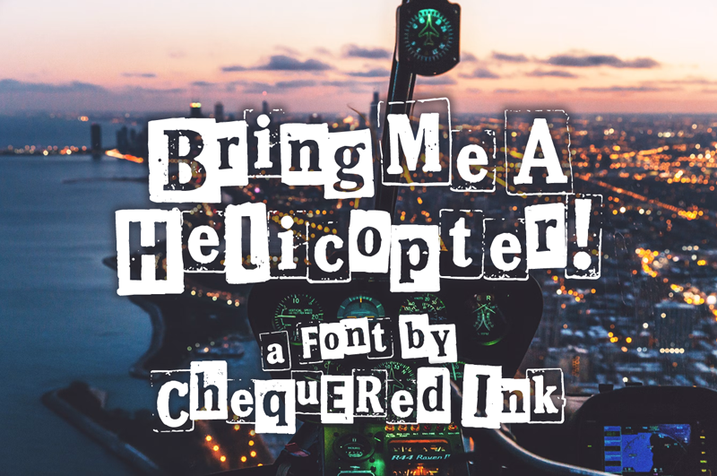 Bring Me A Helicopter!