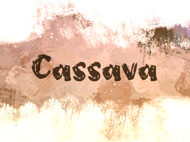 c Cassava