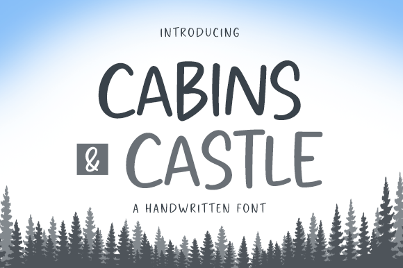 Cabins And Castles