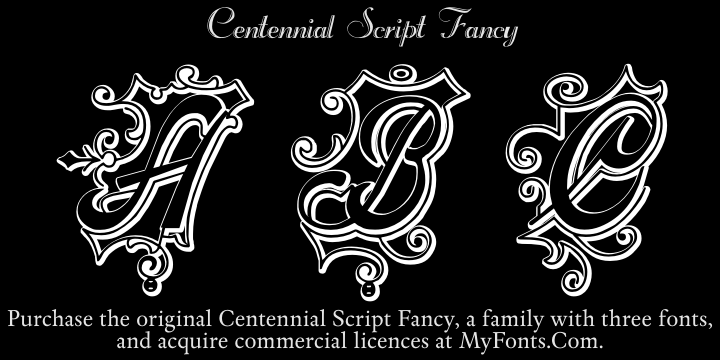 Centennial Script Fancy Three