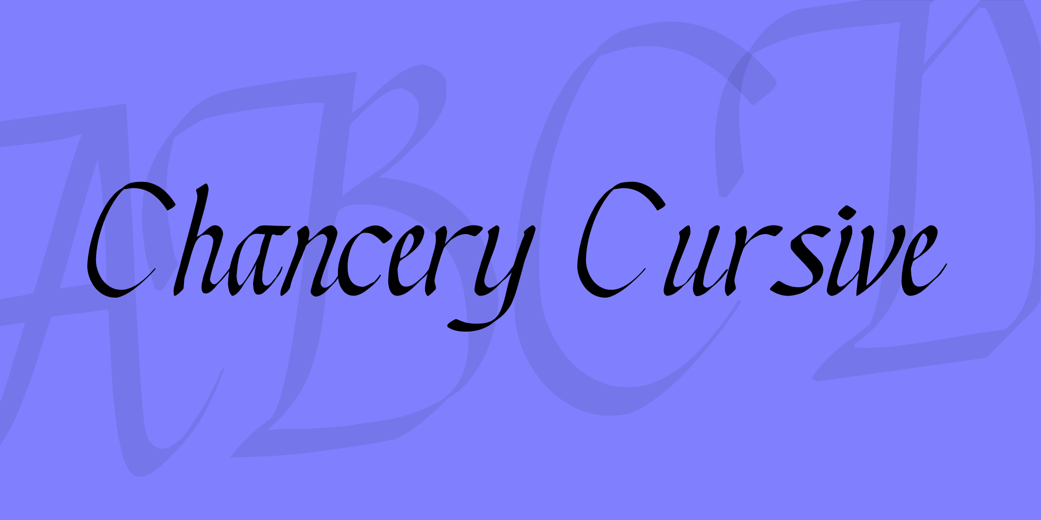 Chancery Cursive