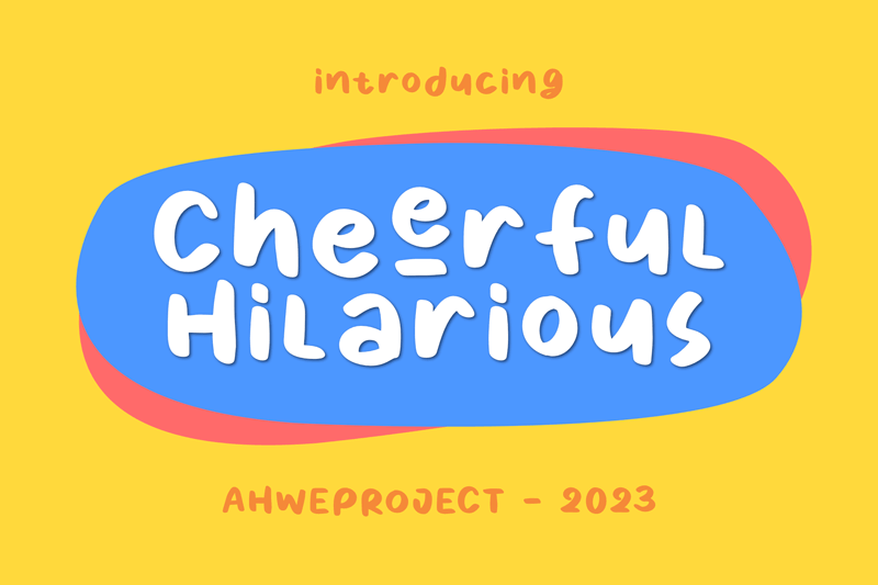 Cheerful Hilarious