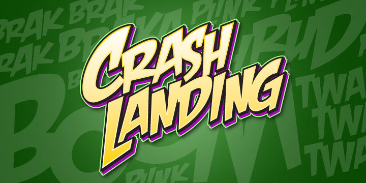 Crash Landing Bb