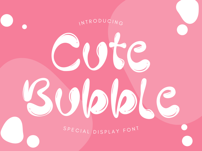 Cute Bubble