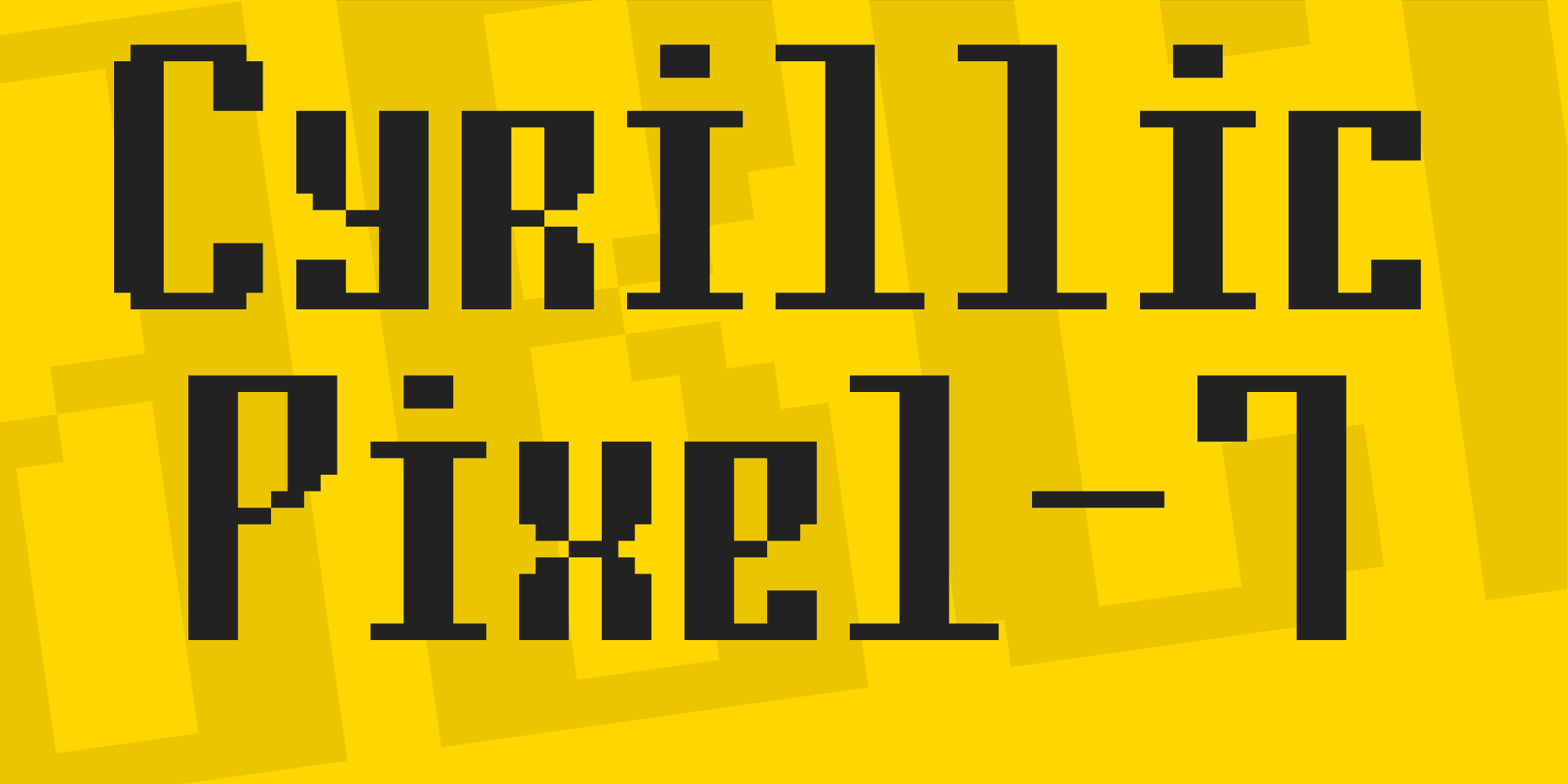 Cyrillic Pixel 7
