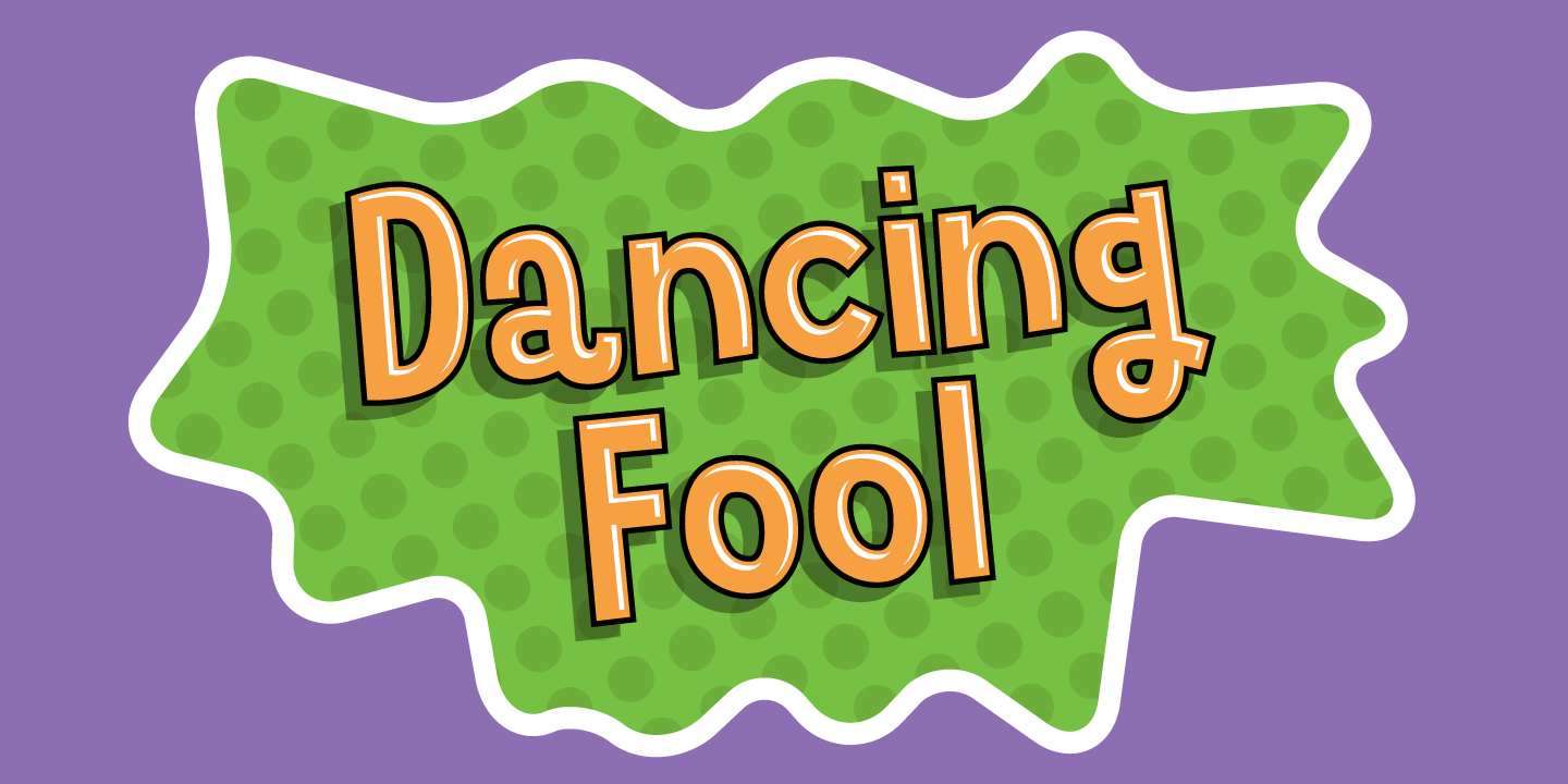 Dancing Fool