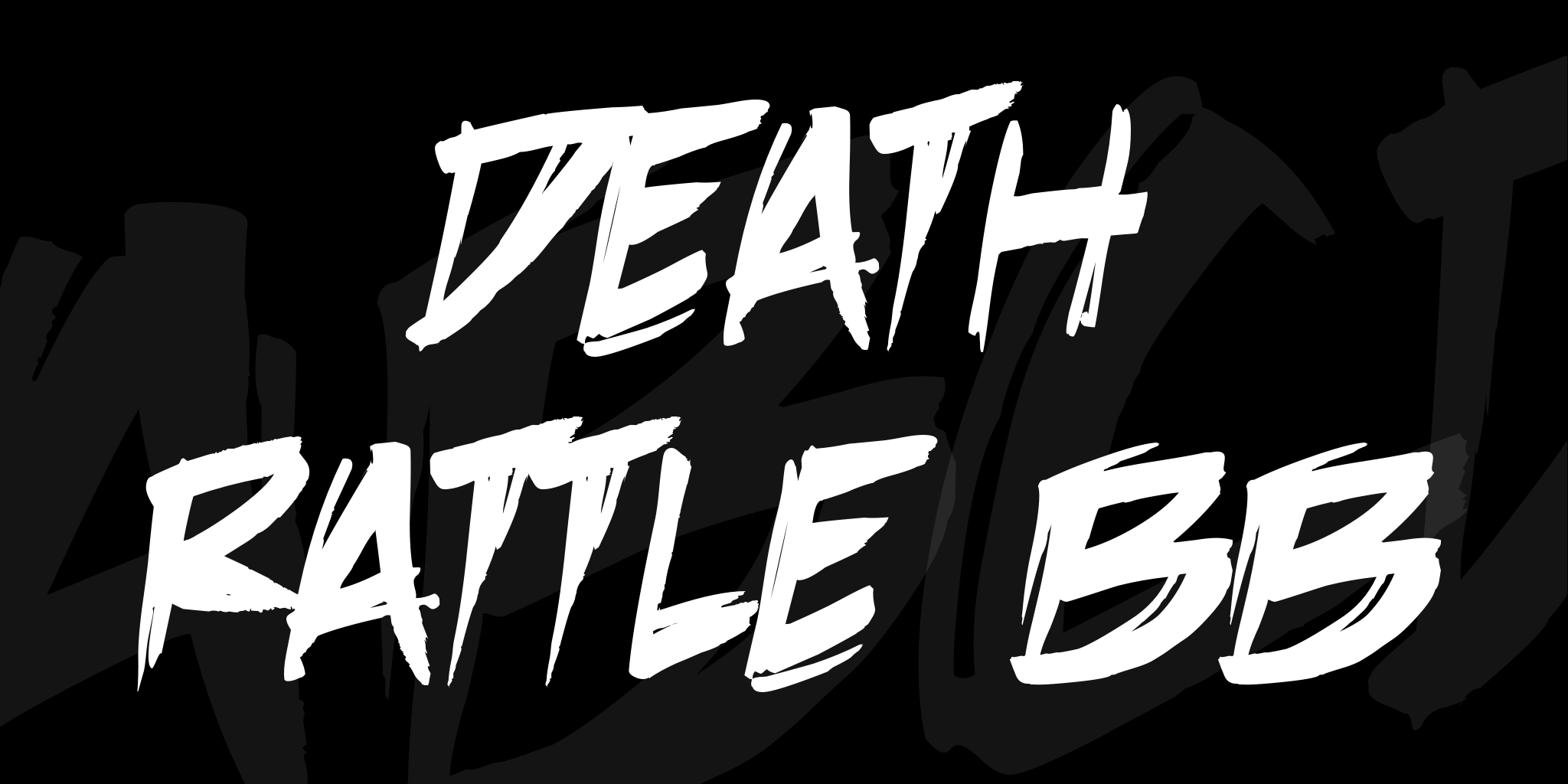 Death Rattle Bb