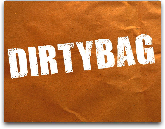 Dirty Bag