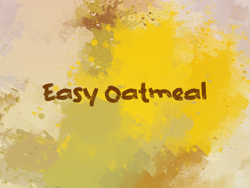 e Easy Oatmeal