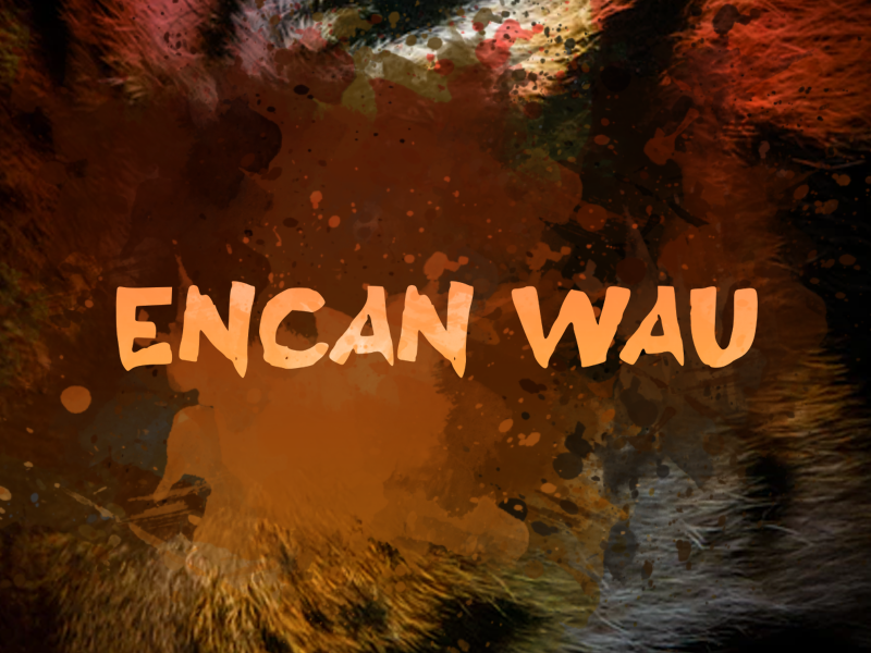 e Encan Wau