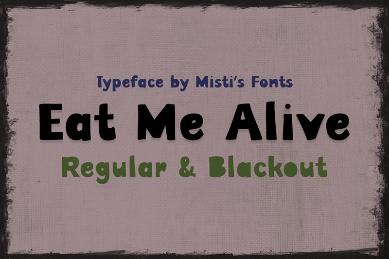 Eat Me Alive