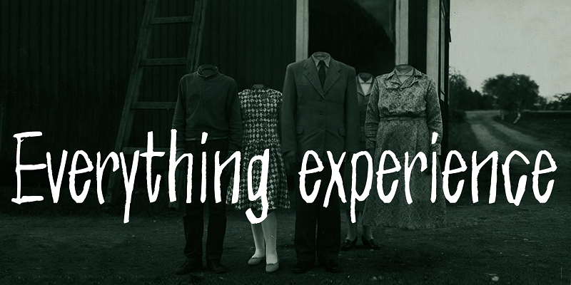 Everything Experience