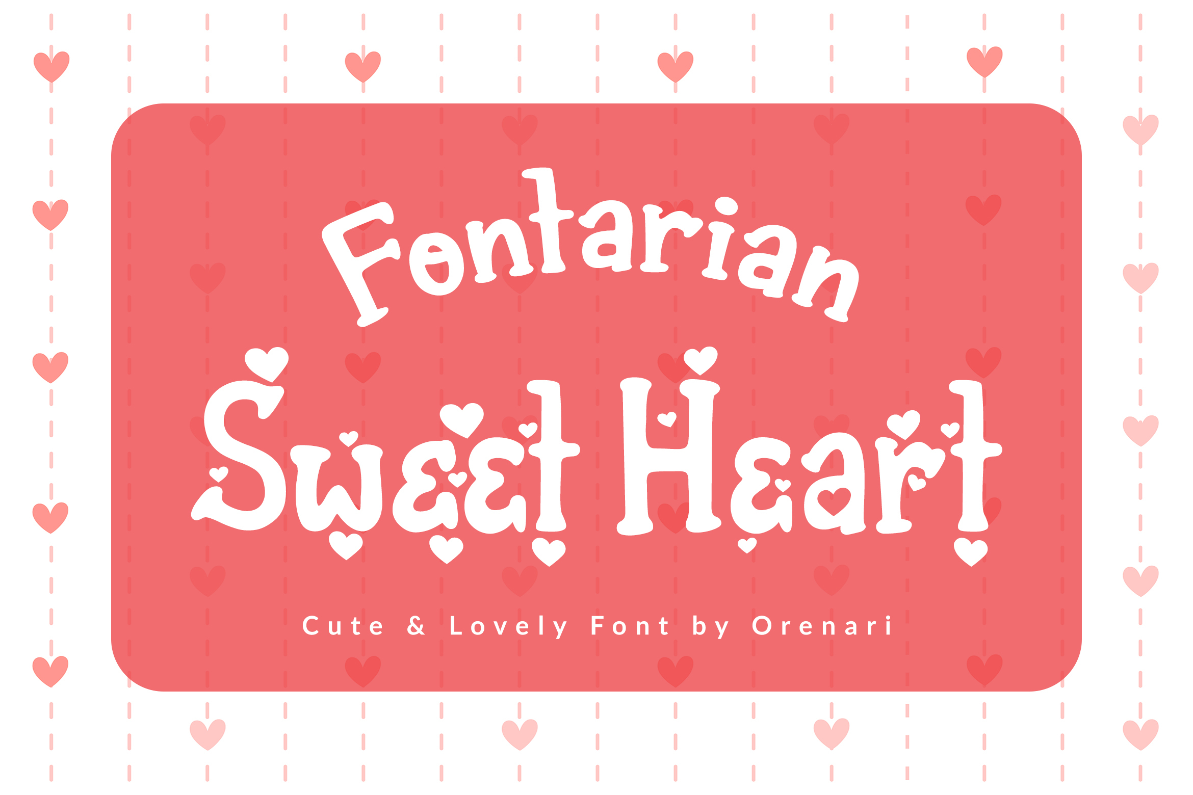 Fontarian Sweet Heart