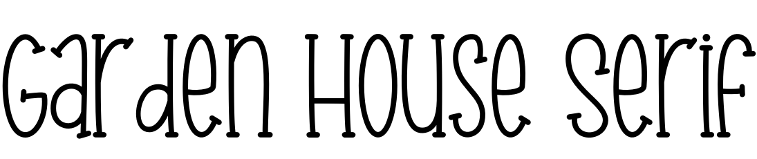 Garden House Serif