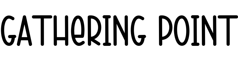 Gathering Point