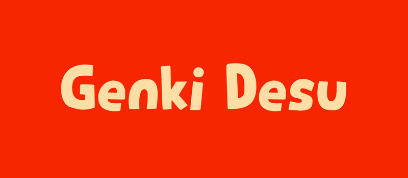 Genki Desu
