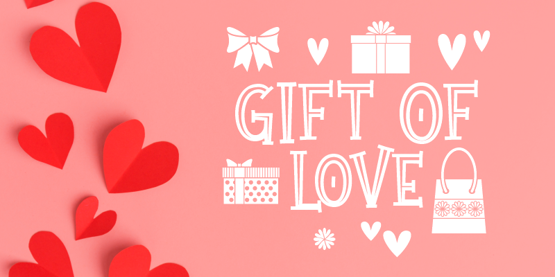 Gift Of Love