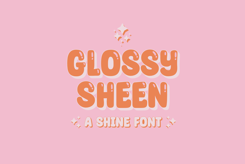 Glossy Sheen