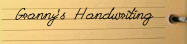 Grannys Handwriting