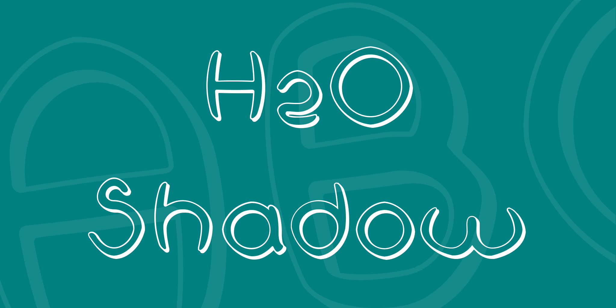H 2 O Shadow