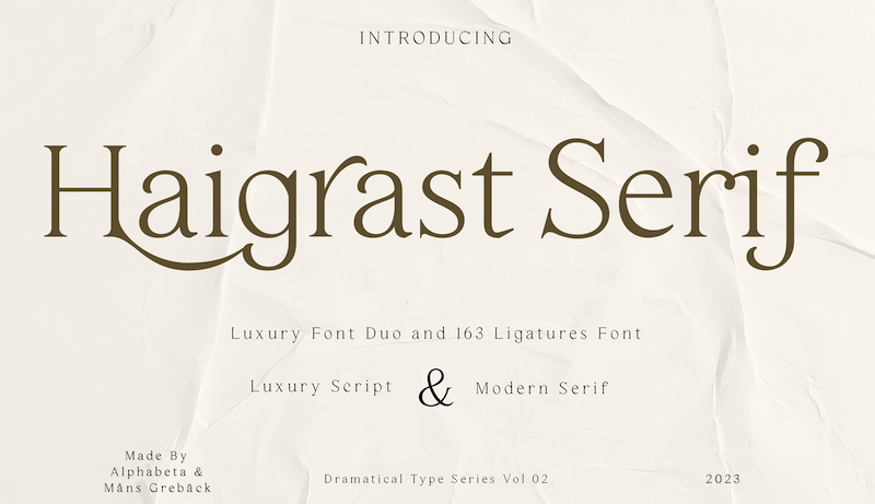 Haigrast Serif