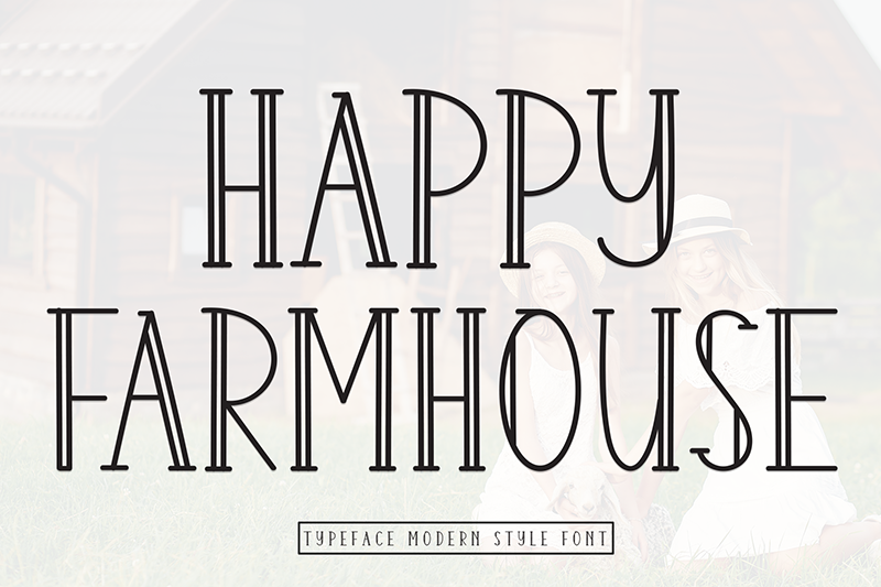 Happy Farmhouse