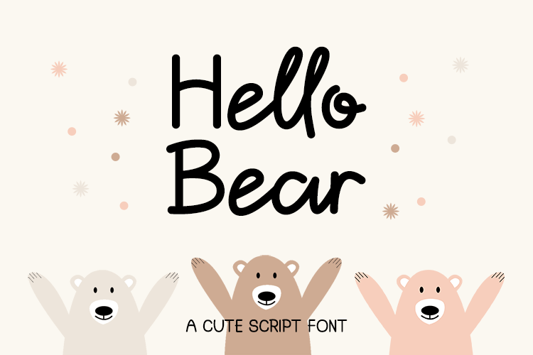 Hello Bear Script