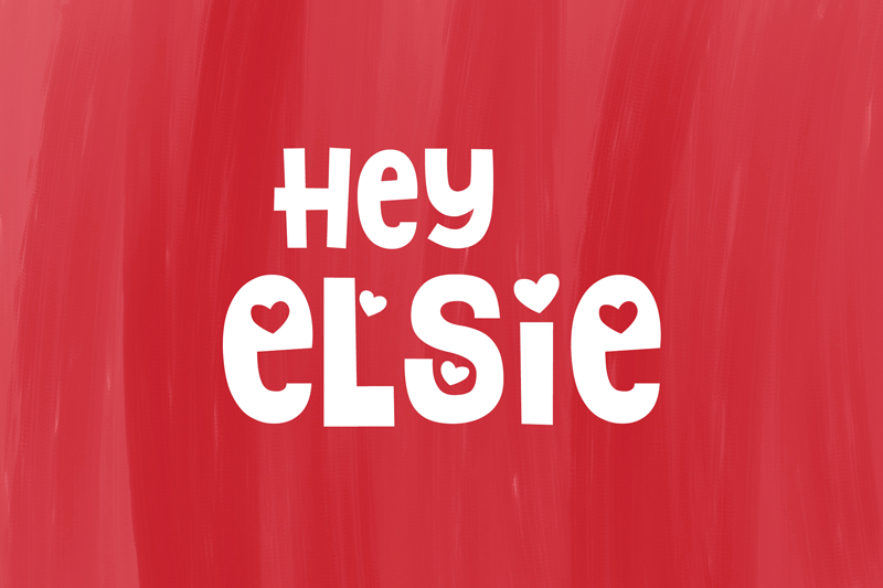 Hey Elsie
