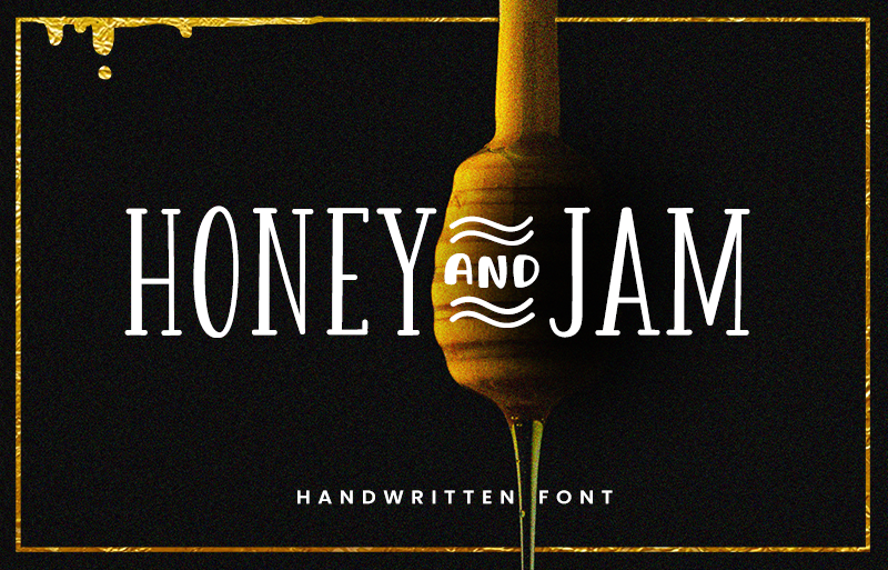 Honey & Jam