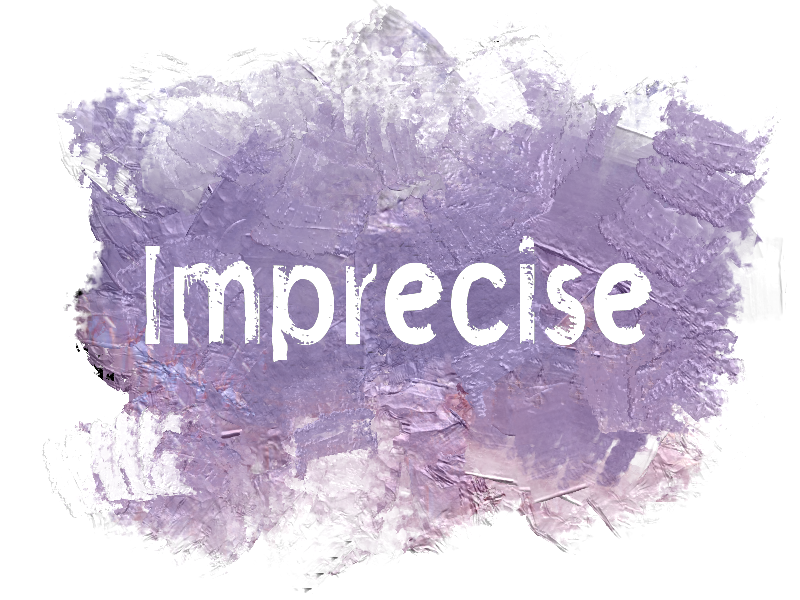 i Imprecise