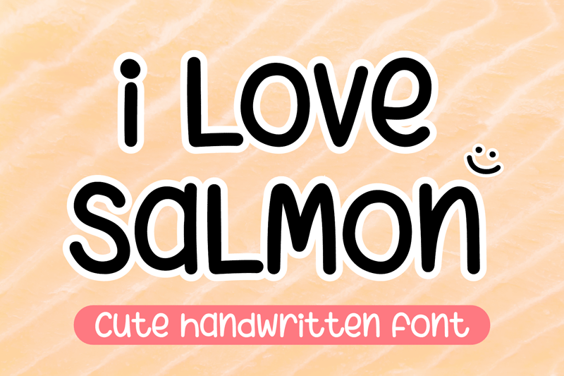 I Love Salmon