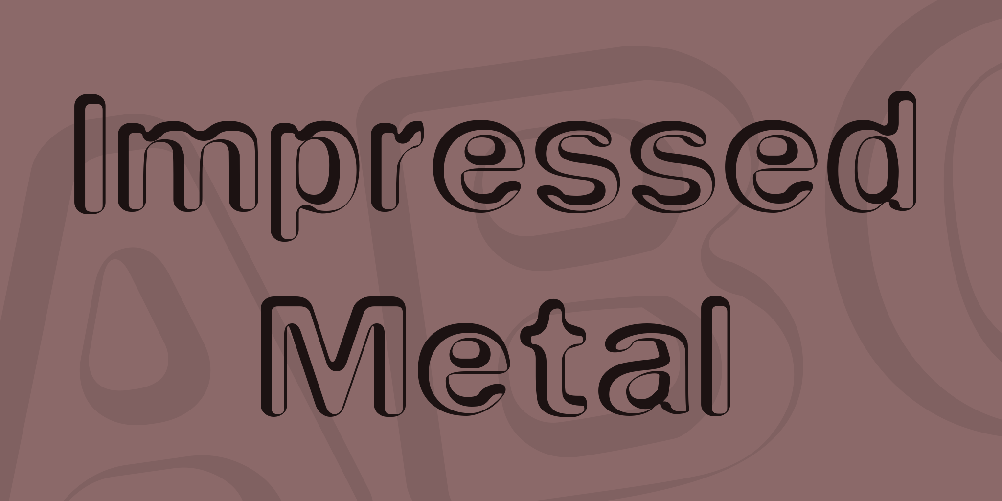 Impressed Metal