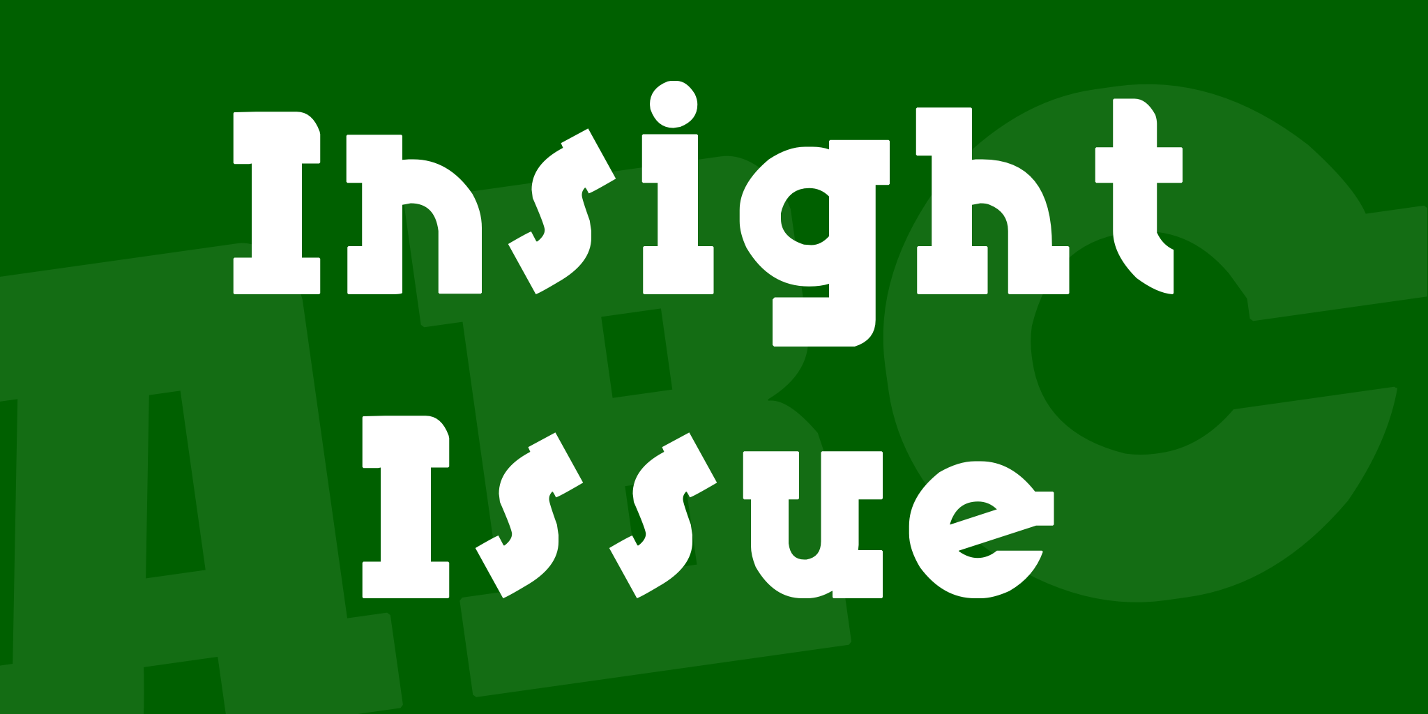 Insight Issue