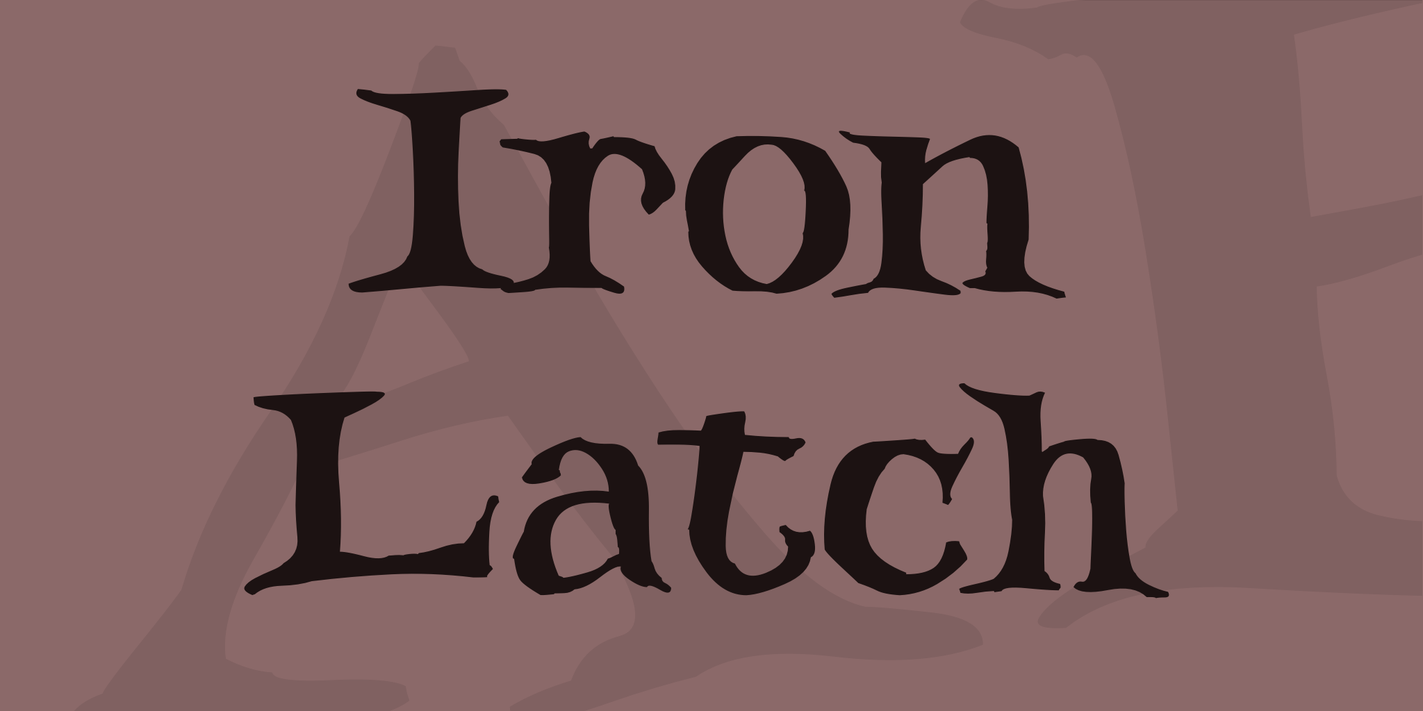 Iron Latch