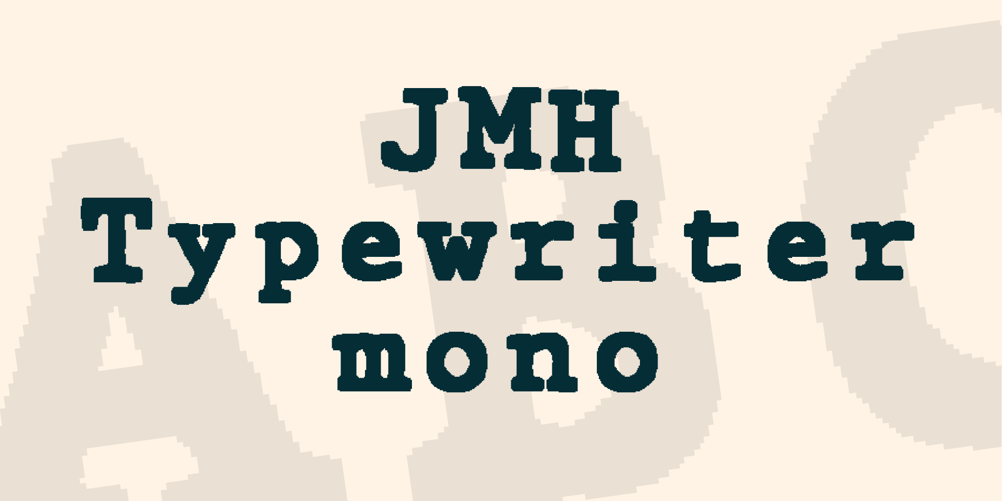 Jmh Typewriter Mono