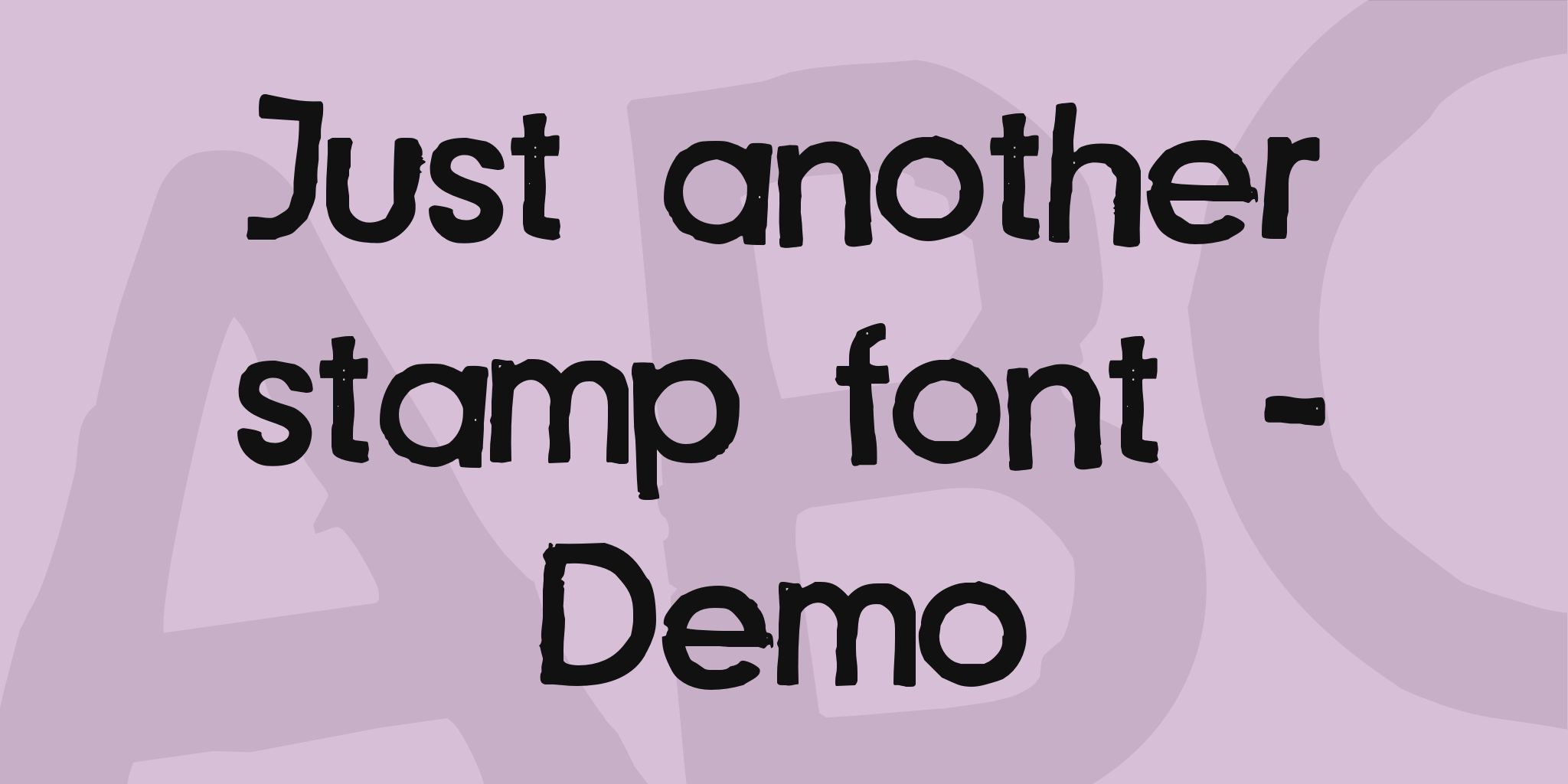 Just Another Stamp Font