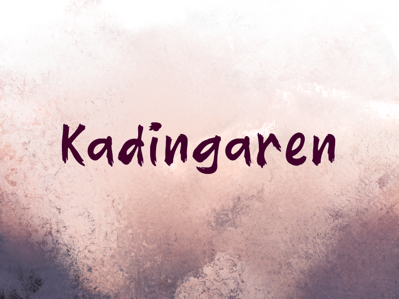 K Kadingaren