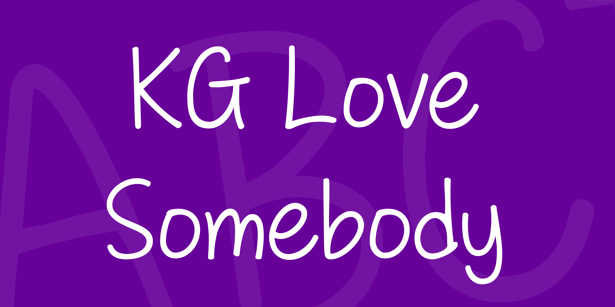 Kg Love Somebody