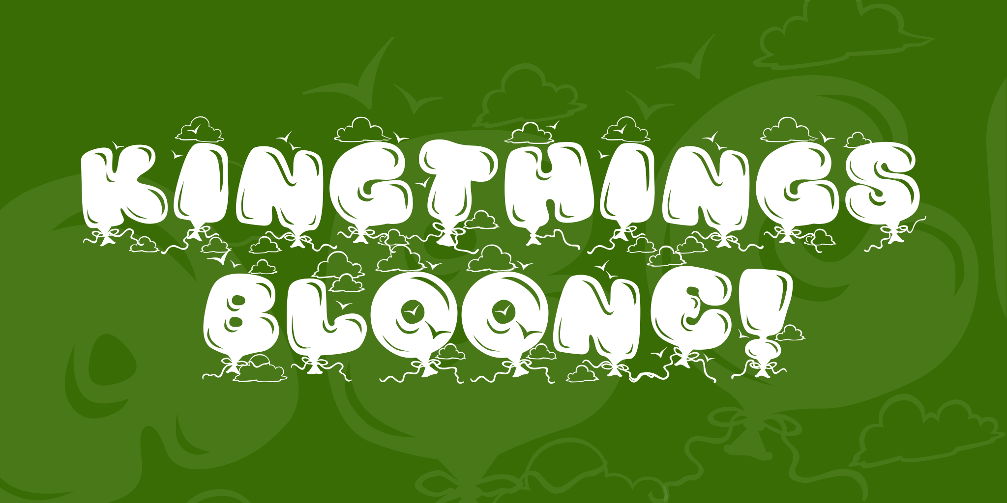 Kingthings Bloone!