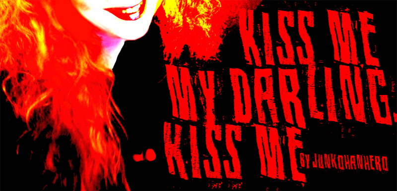 Kiss Me My Darling Kiss Me
