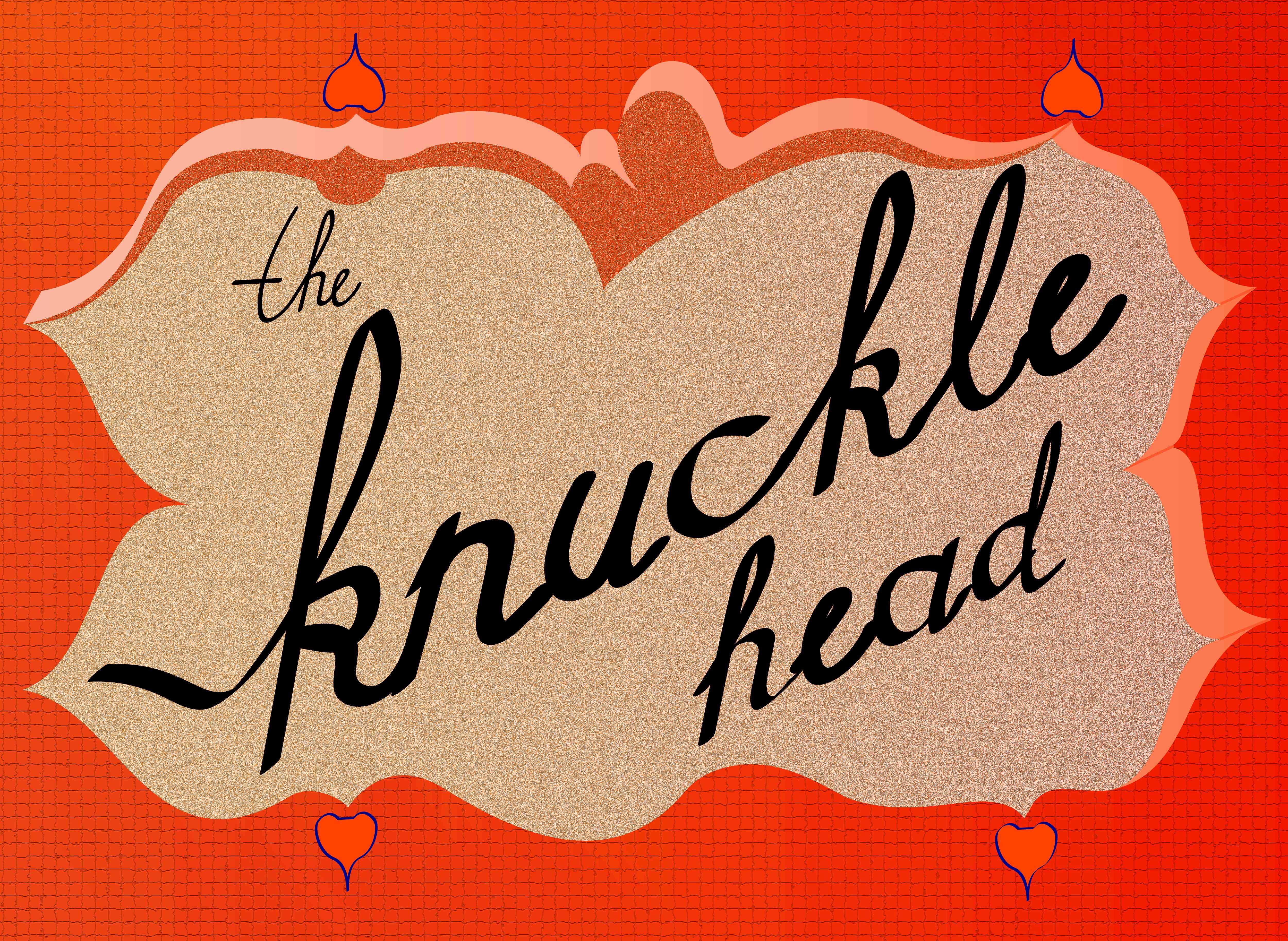 Knuckle Head