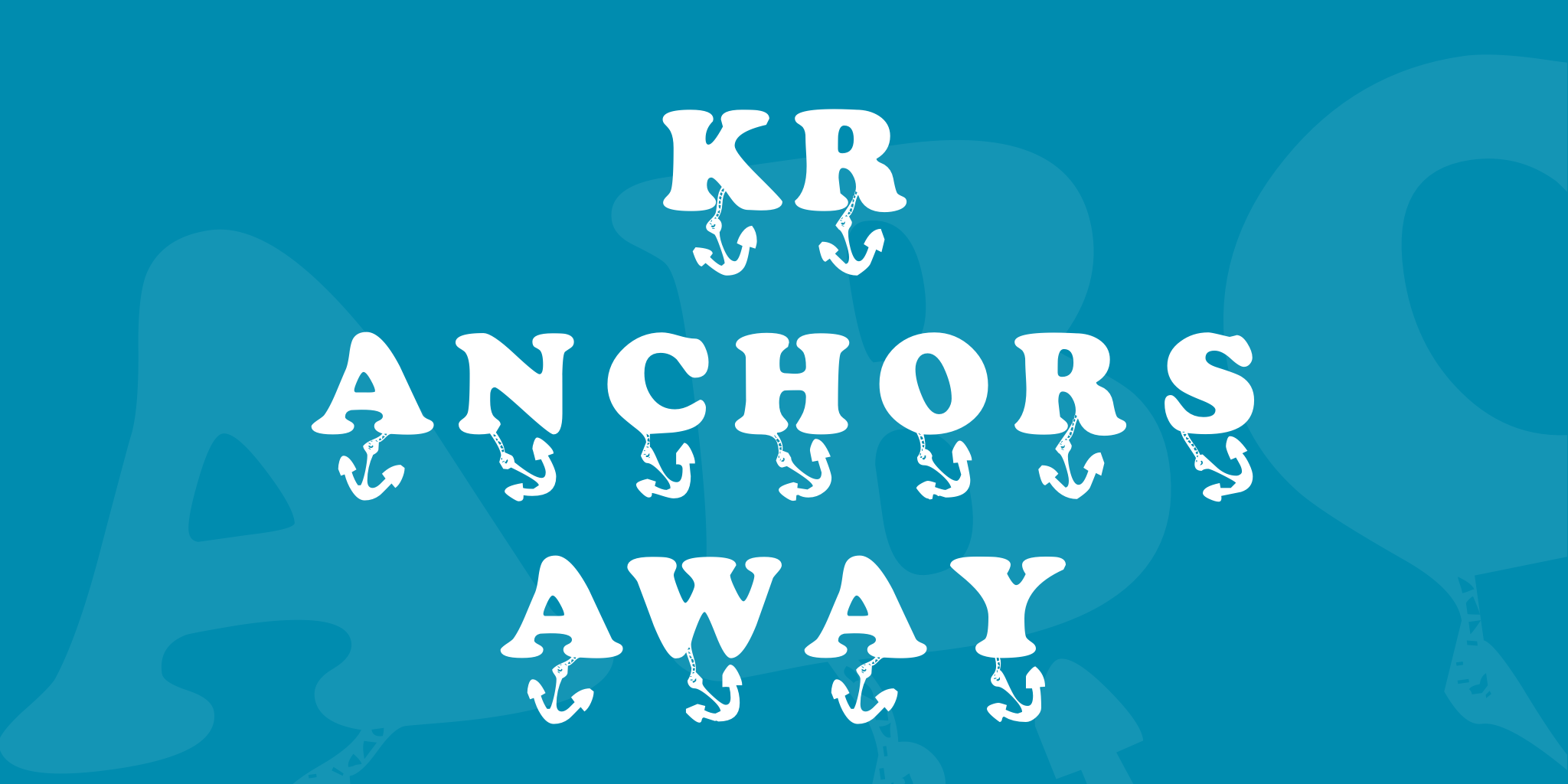 Kr Anchors Away