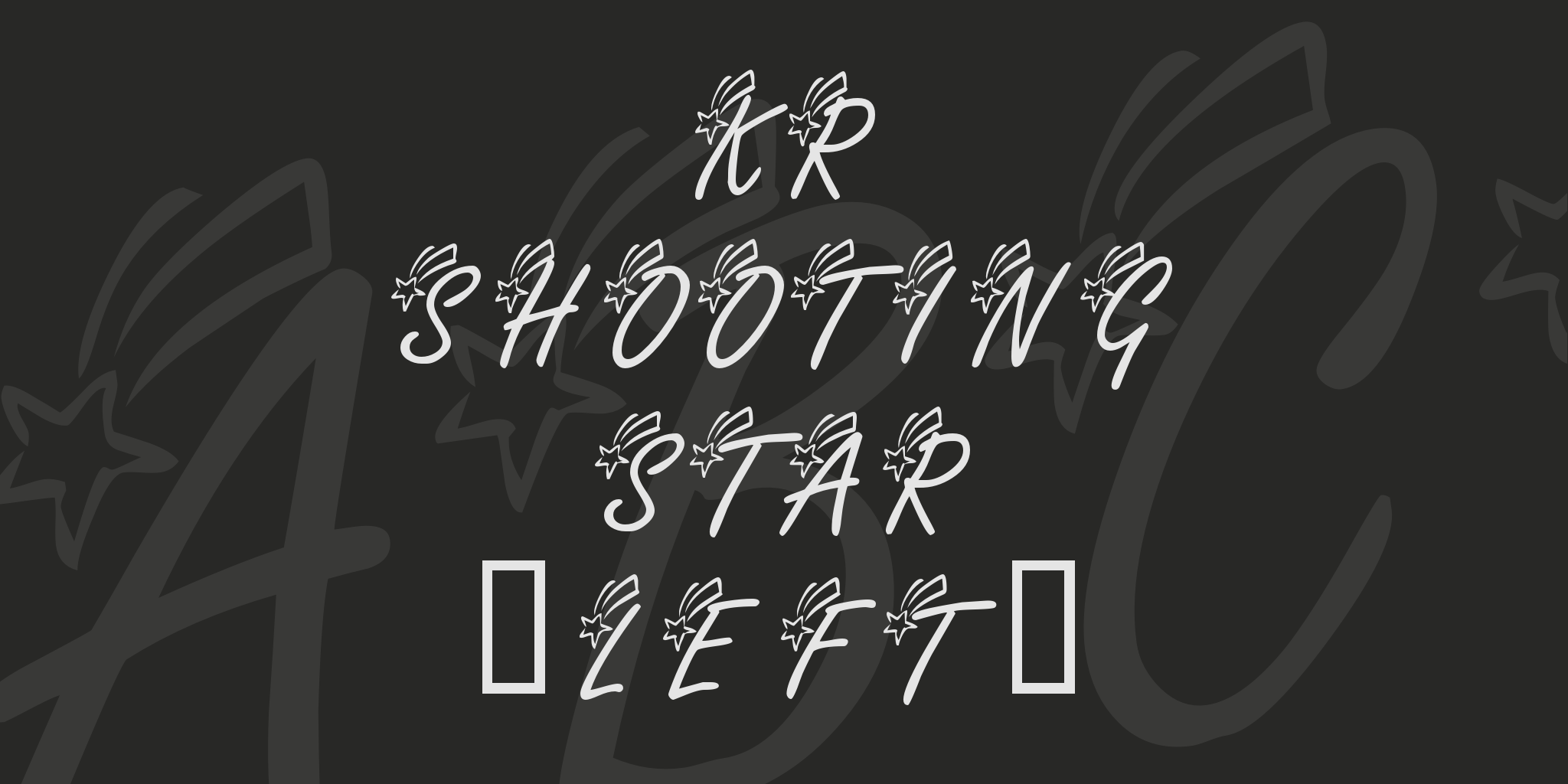Kr Shooting Star Left