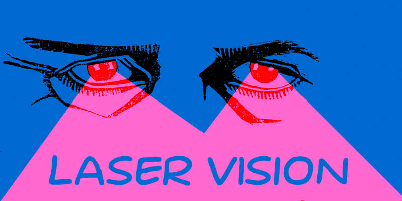 Laser Vision